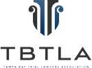 Tampa Bay Trial Lawyers Association (TBTLA)